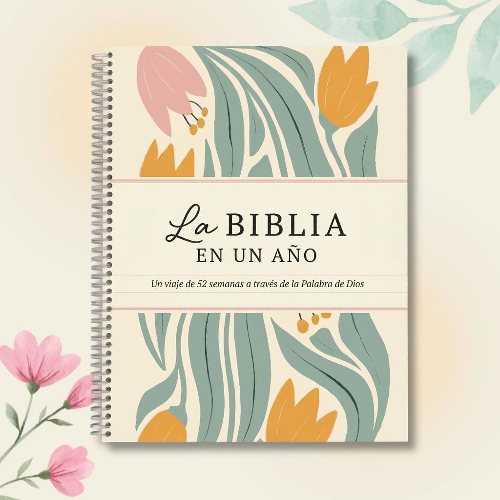 La Biblia en un año - 52 semanas en la Palabra de Dios