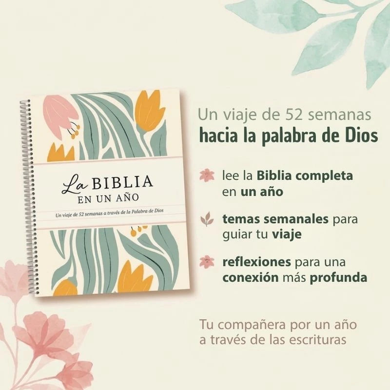 La Biblia en un año - 52 semanas en la Palabra de Dios